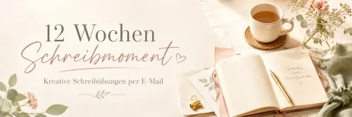 Titelgrafik „12 Wochen Schreibmoment – Kreative Schreibübungen per E-Mail“ mit aufgeschlagenem Notizbuch und Tasse