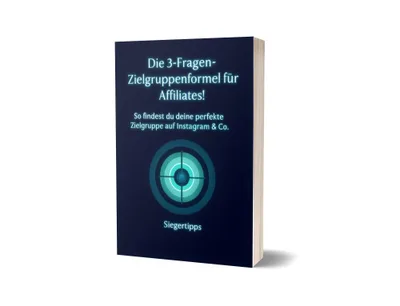 Produktbild Die 3-Fragen-Zielgruppenformel für Affiliates