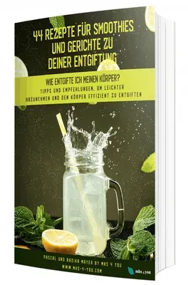 Produktbild 44 Rezepte für Smoothies und Gerichte zur Entgiftung (E-Book)