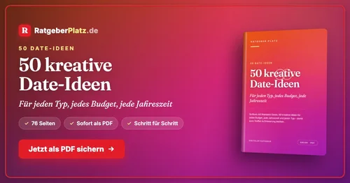 Buchcover des PDF-Ratgebers „50 kreative Date-Ideen“ von RatgeberPlatz mit dem Untertitel „Für jeden Typ, jedes Budget, jede Jahreszeit“