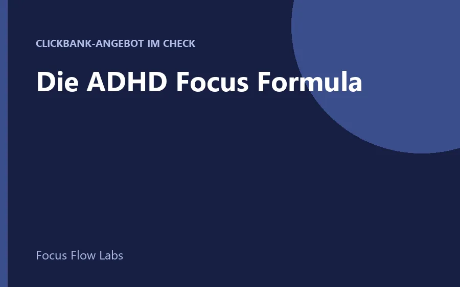 Produktbild The ADHD Focus Formula