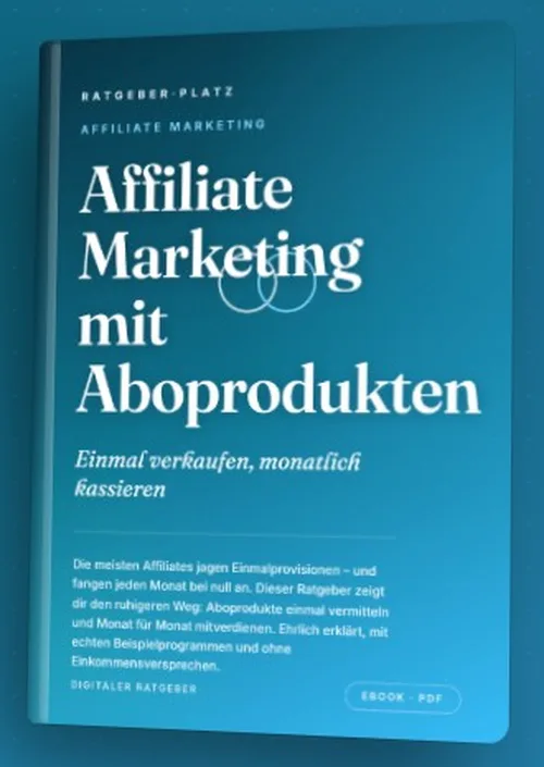 Buchcover des PDF-Ratgebers Affiliate Marketing mit Aboprodukten von RatgeberPlatz