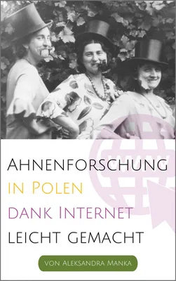 Produktbild E-Book: Ahnenforschung in Polen dank Internet leicht gemacht