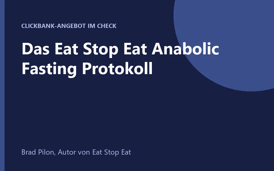 Eat Stop Eat Anabolic Fasting Protocol Ratgeber