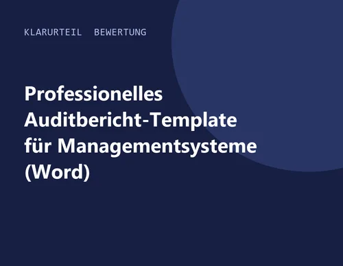 Titelgrafik von Klarurteil zur Bewertung von Professionelles Auditbericht-Template für Managementsysteme (Word)