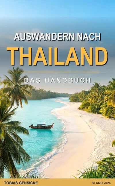 Buchcover „Auswandern nach Thailand – Das Handbuch“ von Tobias Gensicke mit Strand und Langboot