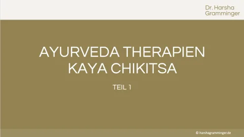 Produktbild Ayurveda Therapien Teil I Kaya Chikitsa
