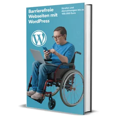 Produktbild Barrierefreie Webseiten mit WordPress leicht gemacht (Michael Kotzur)