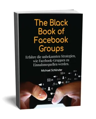 Produktbild The Black Book of Facebook Groups (AffiliForge)