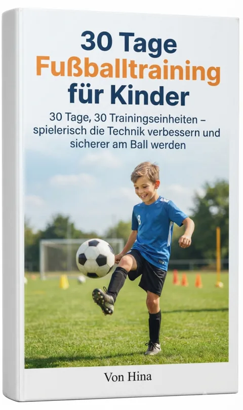 E-Book 30 Tage Fußballtraining für Kinder von Book2Book