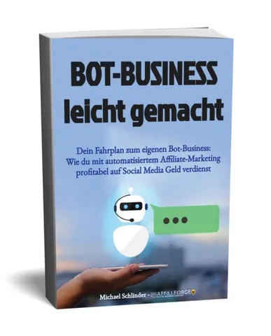 Produktbild von Bot-Business leicht gemacht von AffiliForge