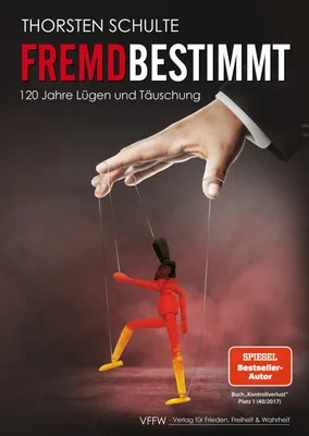 Produktbild Buch Fremdbestimmt (Thorsten Schulte)