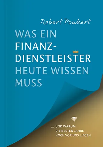 Buchcover Was ein Finanzdienstleister heute wissen muss