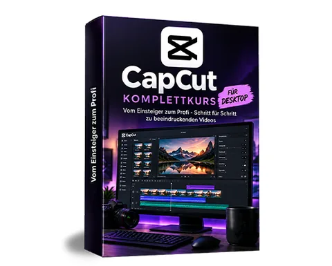 Produktbild CapCut Videoschnitt Desktop Komplettkurs