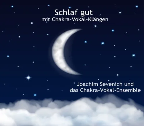 Produktbild Schlaf gut Chakra-Vokal-Klänge