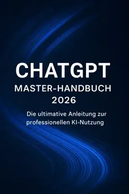 Produktbild ChatGPT Master-Handbuch 2026