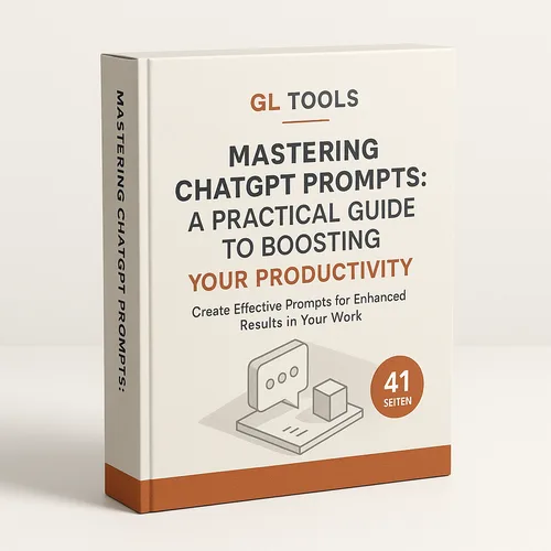 Produktbox-Cover „Mastering ChatGPT Prompts: A Practical Guide to Boosting Your Productivity“ von GL Tools