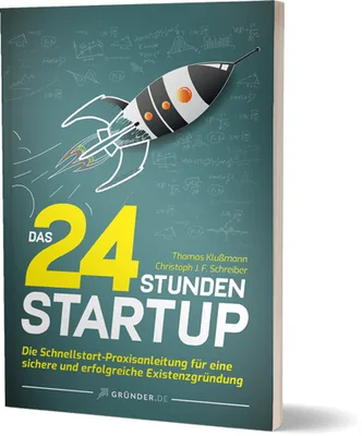 Titelbild des Buchs Das 24 Stunden Startup von Thomas Klußmann und Christoph J. F. Schreiber