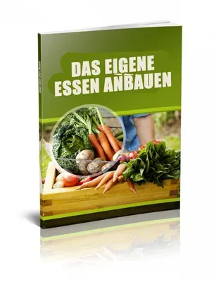 Produktbild E-Book: Das eigene Essen anbauen