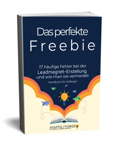 Produktbild von Das perfekte Freebie - 17 häufige Fehler von AffiliForge