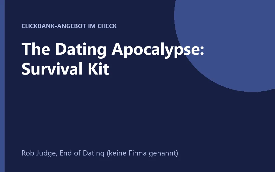 Datingprogramm The Dating Apocalypse Survival Kit