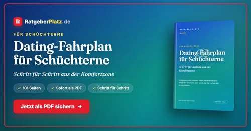 Titelgrafik von RatgeberPlatz mit dem E-Book-Cover „Dating-Fahrplan für Schüchterne – Schritt für Schritt aus der Komfortzone“