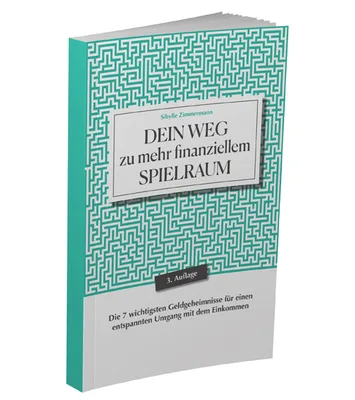 Produktbild Buch Dein Weg zu mehr finanziellem Spielraum (Sibylle Zimmermann)