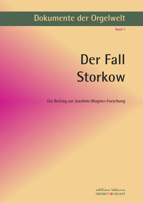 Cover Der Fall Storkow, Dokumente Band I