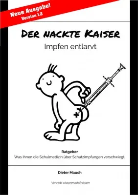 Produktbild Der nackte Kaiser: Impfen entlarvt (E-Book, Wissen macht frei)