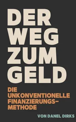 Produktbild Der Weg zum Geld (E-Book, Daniel Dirks)
