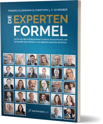 Titelbild des Buchs Die Experten Formel von Thomas Klußmann und Christoph J. F. Schreiber