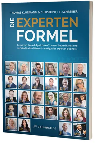 Titelbild des Buchs Die Experten Formel von Thomas Klußmann und Christoph J. F. Schreiber