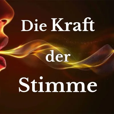 Produktbild Die Kraft der Stimme: Stimmtraining für Selbstheilung