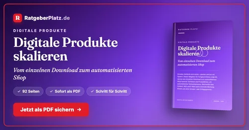 Titelbild des PDF-Ratgebers „Digitale Produkte skalieren“ von RatgeberPlatz mit Buchcover