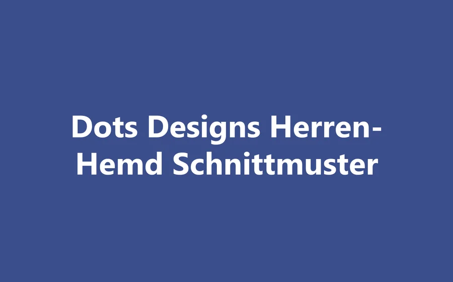 Produktbild Dots Designs Herren-Hemd Schnittmuster