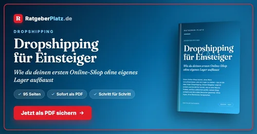 Titelgrafik von RatgeberPlatz mit dem Buchcover „Dropshipping für Einsteiger“ und dem Hinweis 95 Seiten als PDF