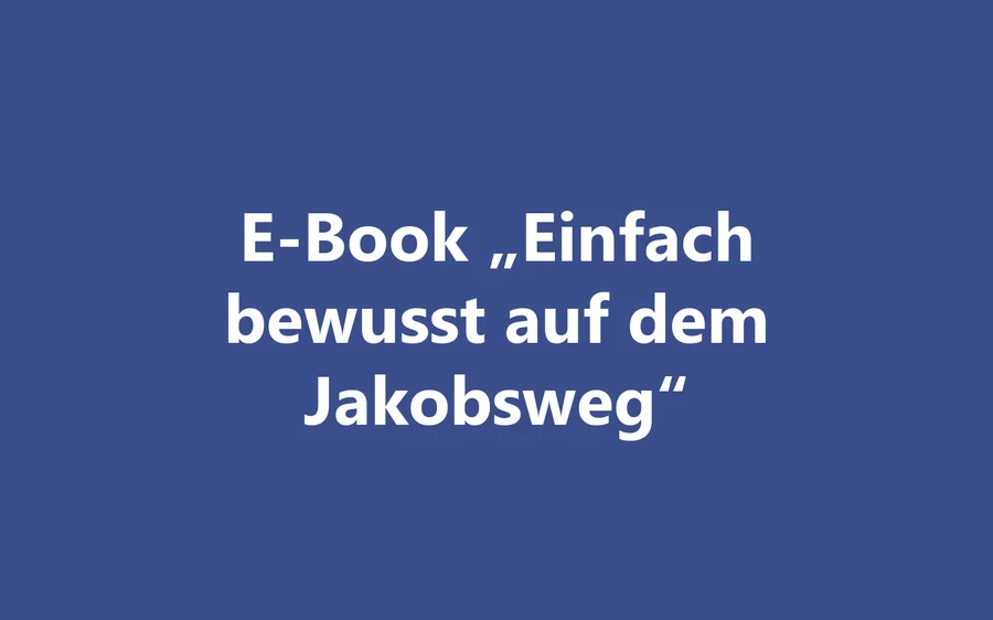 Produktbild E-Book Einfach bewusst auf dem Jakobsweg