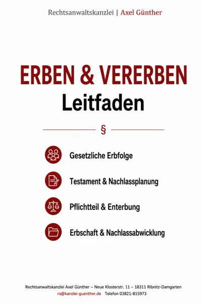 Titelseite des Leitfadens „Erben & Vererben“ der Rechtsanwaltskanzlei Axel Günther mit vier Themenpunkten