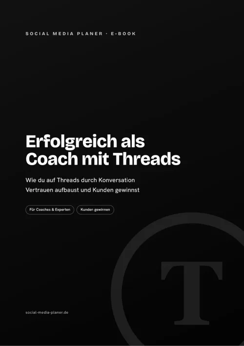 Titelbild des E-Books „Erfolgreich als Coach mit Threads“ vom Social Media Planer
