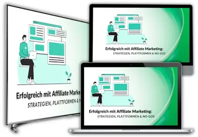 Produktbild Erfolgreich mit Affiliate Marketing: Strategien, Plattformen und No-Gos