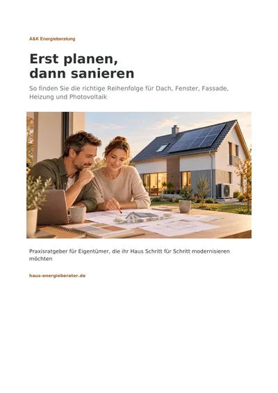 Cover des PDF-Ratgebers „Erst planen, dann sanieren“ von A&K Energieberatung