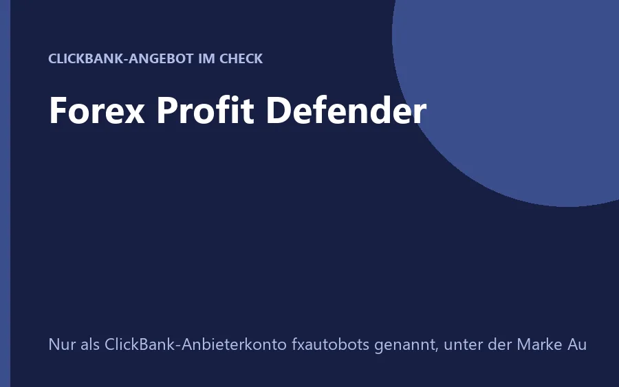 Handelssoftware Forex Profit Defender als Expert Advisor