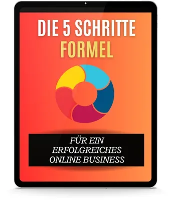 Produktbild Die 5-Schritte-Formel für ein erfolgreiches Online-Business