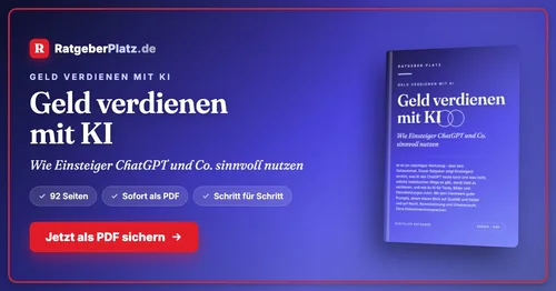 Titelgrafik mit dem E-Book-Cover „Geld verdienen mit KI – Wie Einsteiger ChatGPT und Co. sinnvoll nutzen“ von RatgeberPlatz