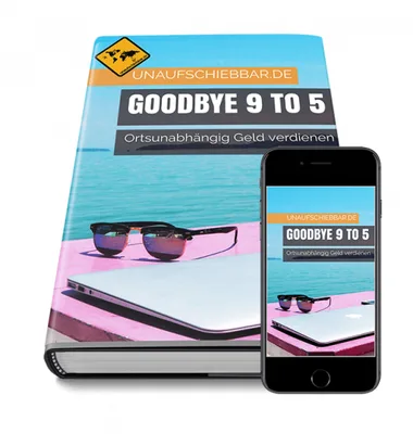 Produktbild Goodbye 9 to 5: ortsunabhängig Geld verdienen (E-Book)