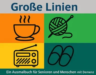 Produktbild Große Linien: Ausmalbuch für Senioren und Menschen mit Demenz