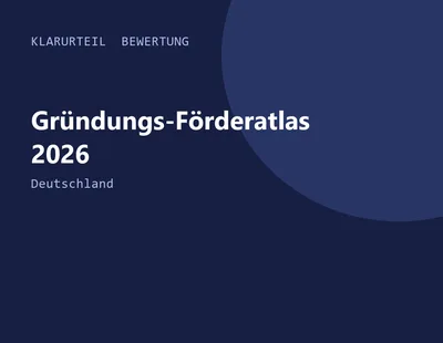 Titelgrafik von Klarurteil zur Bewertung von Gründungs-Förderatlas 2026 – Deutschland