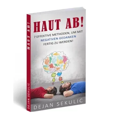 Produktbild Buch Haut ab! 7 Methoden gegen negative Gedanken (Dejan Sekulic)