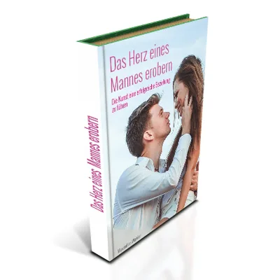 Produktbild Das Herz eines Mannes erobern (E-Book, 3. Auflage)