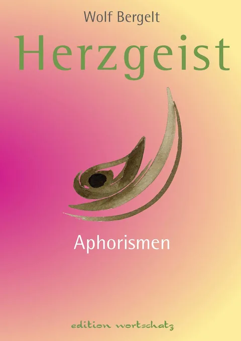 Cover Herzgeist, Aphorismen von Wolf Bergelt